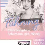Wer war Clara Josephine Schumann, geb. Wieck?